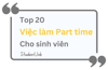 TOP 20 Việc làm Part time cho sinh viên ở Việt Nam