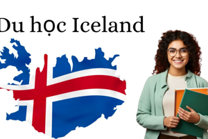 Du học Iceland: Visa, Chi phí & Môi trường sống