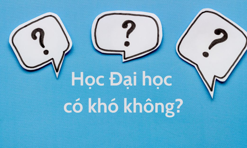 Thắc mắc của tân sinh viên: Học đại học có khó không?