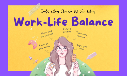 Work-life balance là gì? Cuộc sống cần có sự cân bằng