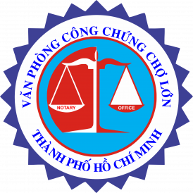 Văn Phòng Công Chứng Chợ Lớn