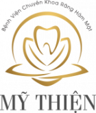 BỆNH VIỆN TƯ NHÂN CHUYÊN KHOA RĂNG HÀM MẶT MỸ THIỆN