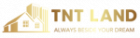 CÔNG TY TNHH TNTLAND GROUP