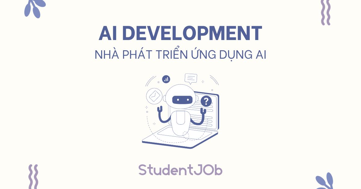 AI Development - Nhà phát triển ứng dụng AI