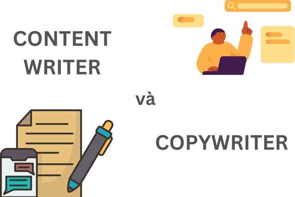 phân biệt content writer và copywriter