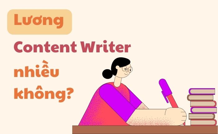 content writer lương bao nhiêu