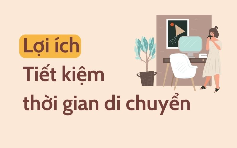 lợi ích công việc online làm tại nhà