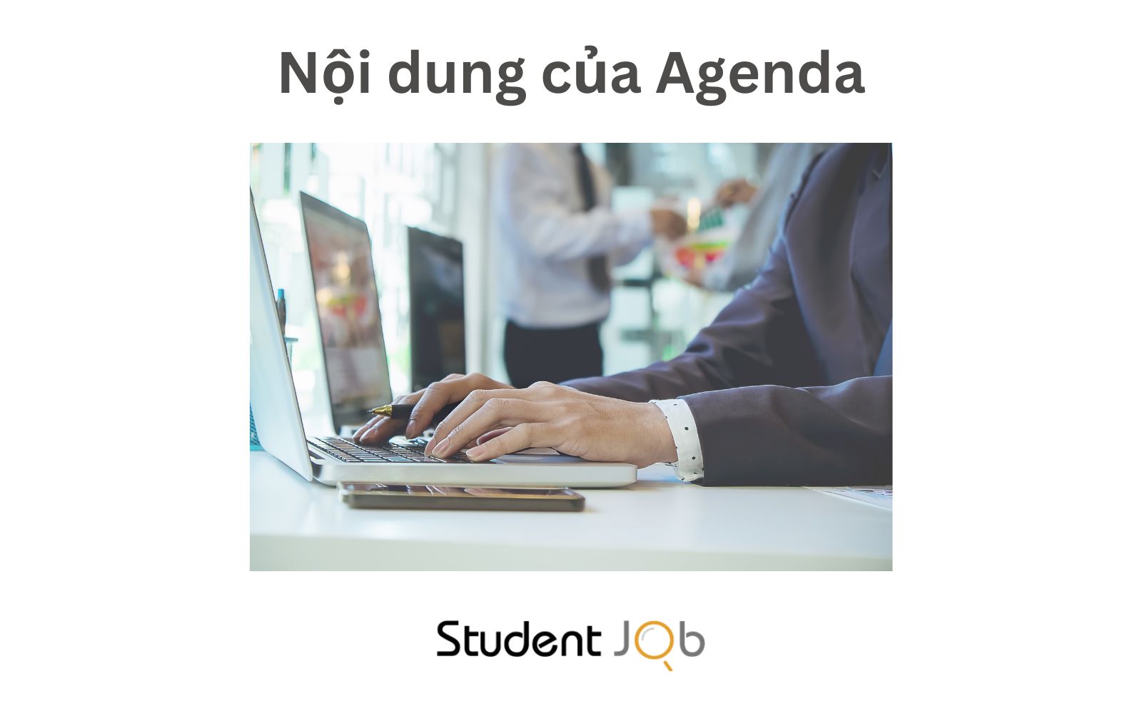 Nội dung cần có của một Agenda