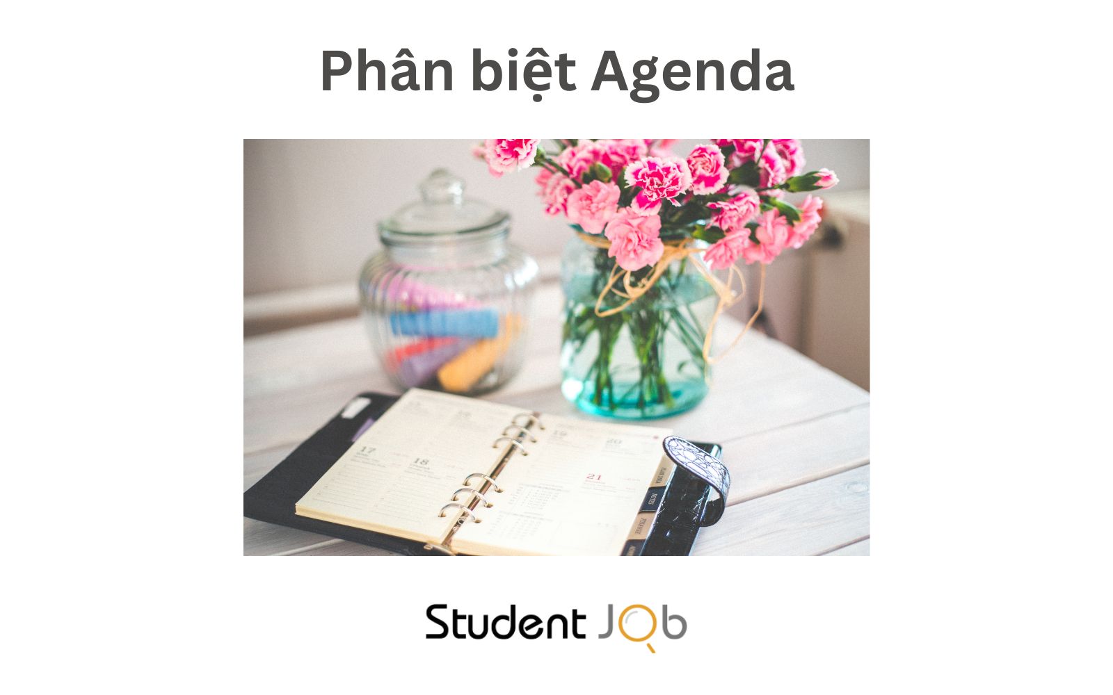 Phân biệt Agenda với các từ tương đồng