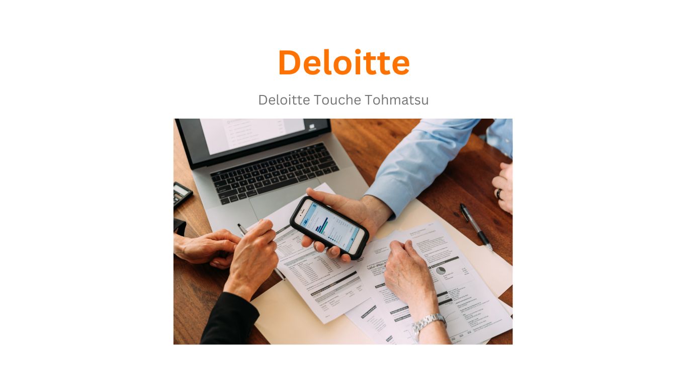 Deloitte - Công ty Kiểm toán Big4
