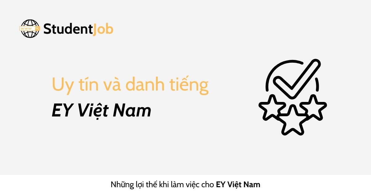Uy tín và danh tiếng của EY Việt Nam