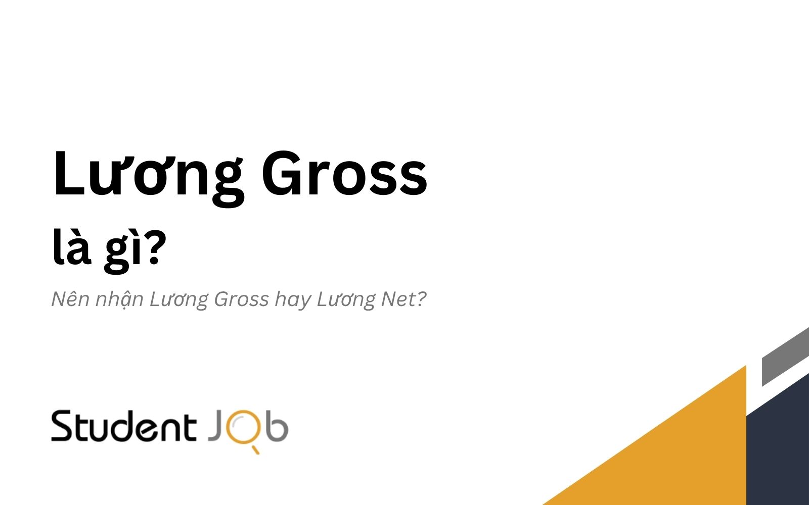 Lương Gross là gì?