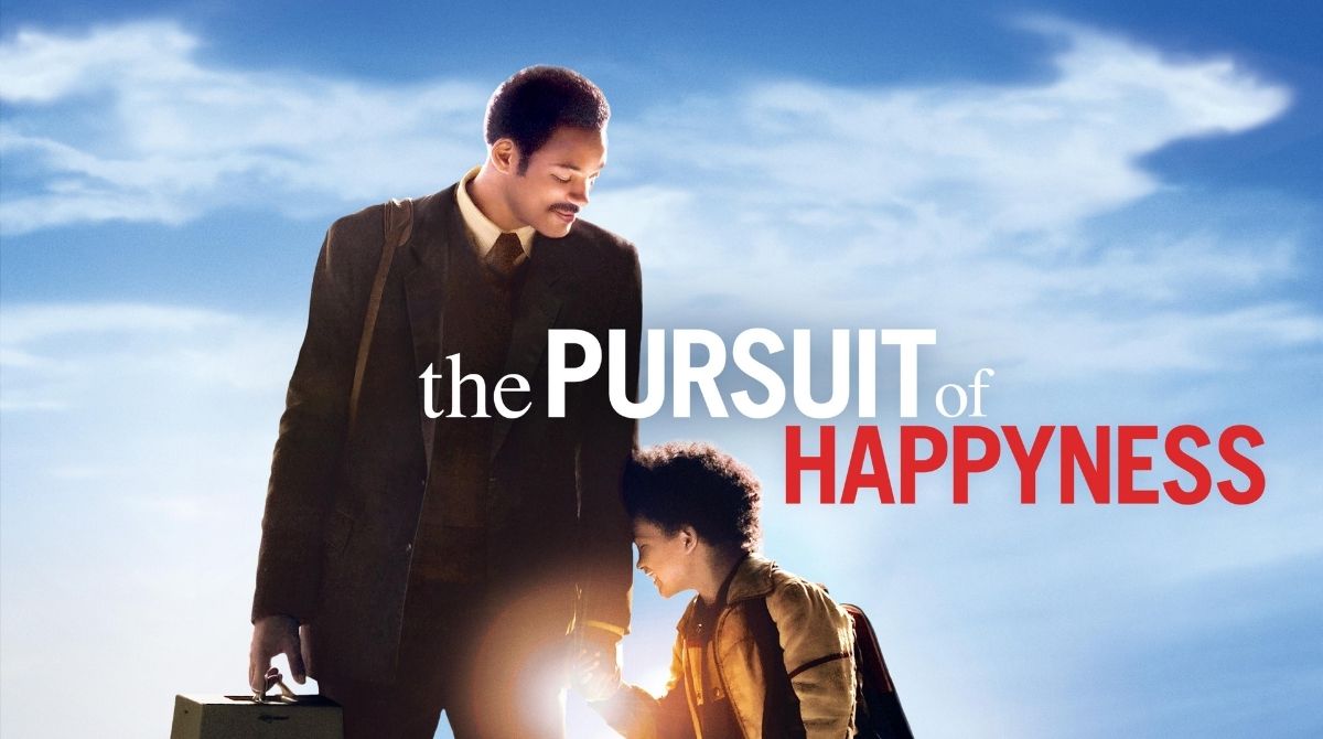 mưu cầu hạnh phúc the pursuit of happyness